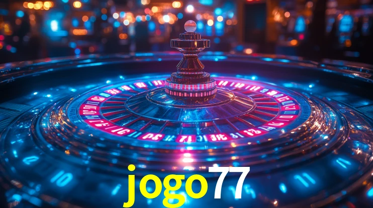 Explore as vantagens do jogo77: serviço profissional e confiabilidade
